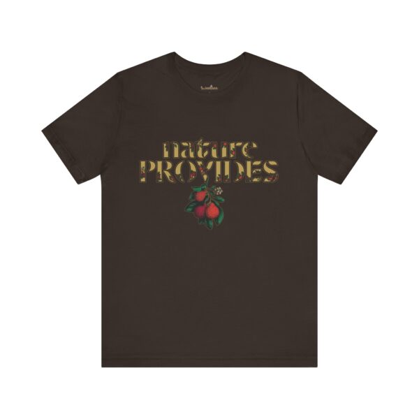 "Nature Provides" Short Sleeve Tee - Image 9